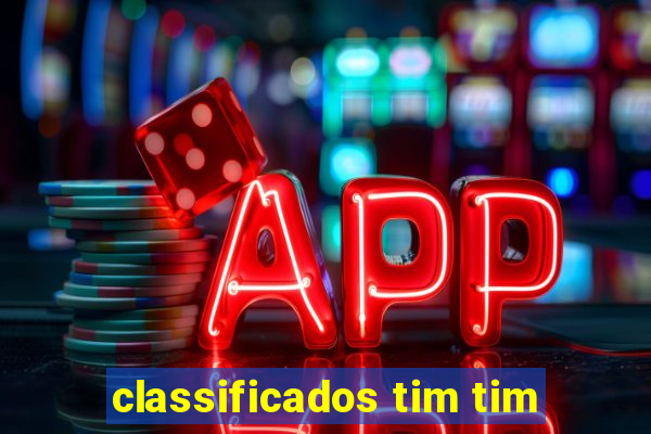 classificados tim tim